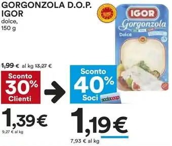 Coop Igor Gorgonzola D.O.P 150g offerta