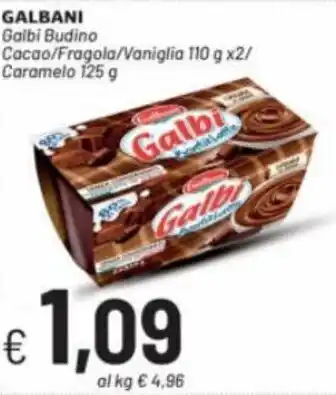 Sisa Galbani Galbi Budino Cacao/Fragola/Vaniglia 110 g x2/Caramelo 125 g offerta