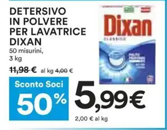 Coop Dixan Detersivo In Polvere Per Lavatrice 50 misurini 3 kg offerta