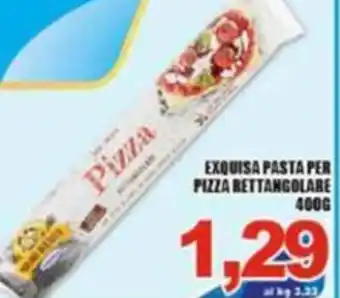 Sacoph Exquisa Pasta Per Pizza Bettangolare 400g offerta