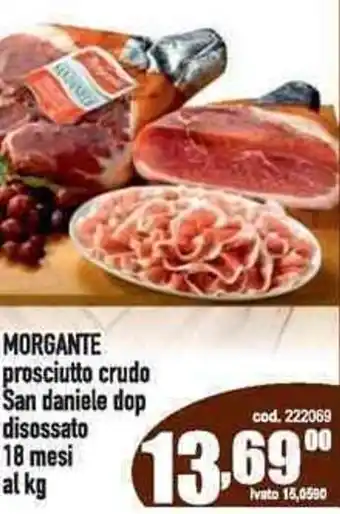 Del Prete Distribuzioni Morgante prosciutto crudo San daniele dop disossato 18 mesi offerta