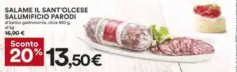 Coop Salame IL Sant'Olcese Salumificio Parodi 450g offerta