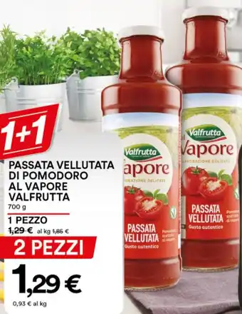 Ipercoop Valfrutta Passata Vellutata di Pomodoro al Vapore 700 g offerta