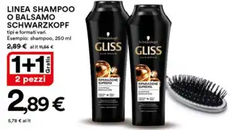 Ipercoop Linea Shampoo o Balsamo Schwarzkopf tipi e formati vari. shampoo, 250 ml offerta