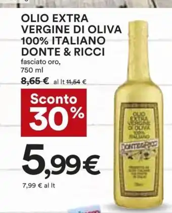 Coop Olio Extra Vergine Di Oliva 100% Italiano Donte & Ricci 750 ml offerta