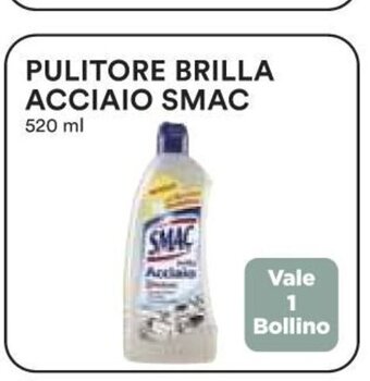 Pulitore Brilla Acciaio Smac 520 ml