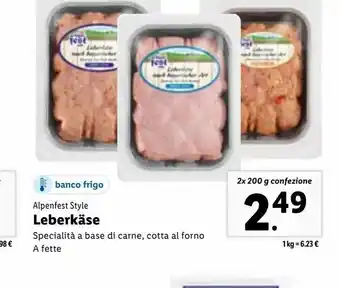Lidl Leberkase specialità a base do carne, cotta al forno a fette 2x200g offerta