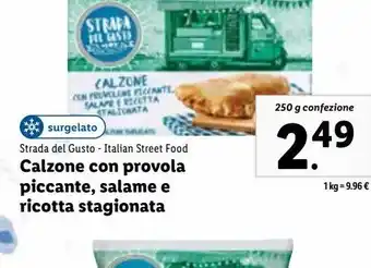Lidl Calzone con provola piccante, salame e ricotta stagionata 250g offerta