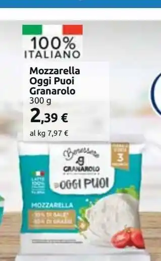 Carrefour Market Mozzarella granarolo oggi puoi 300 g offerta