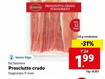 Lidl Prosciutto crudo stagionato 11 mesi offerta