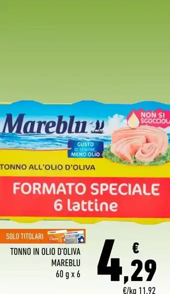 Conad Tonno in olio di oliva mareblu offerta