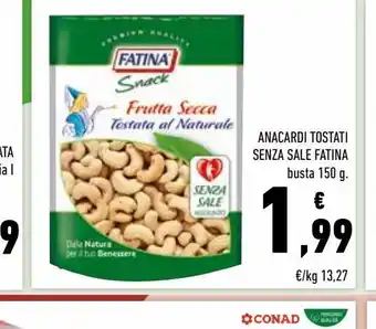 Conad Anacardi tostati senza sale fatina offerta