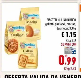 Conad Biscotti mulino bianco galletti, girotondi, macine, tarallucci, 350 g offerta