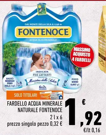 Conad Superstore Fardello acqua minerale naturale fontenoce offerta