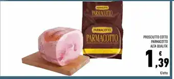 Conad Superstore Prosciutto cotto parmacotto alta qualità offerta