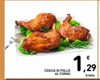 Spazio Conad Coscia di pollo al forno offerta