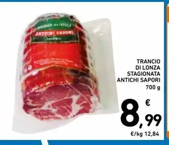 Spazio Conad Trancio di lonza stagionata antichi sapori offerta