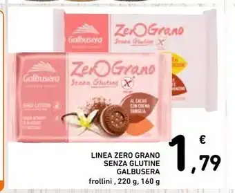 Spazio Conad Linea zero grano senza glutine galbusera offerta