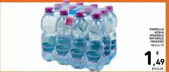 Spazio Conad Fardello acqua minerale naturale frasassi offerta