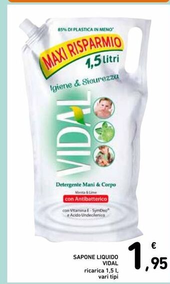 Spazio Conad Sapone liquido vidal offerta