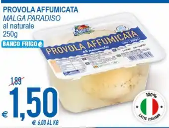 MD Discount Provola Affumicata Malga Paradiso al naturale 250g offerta