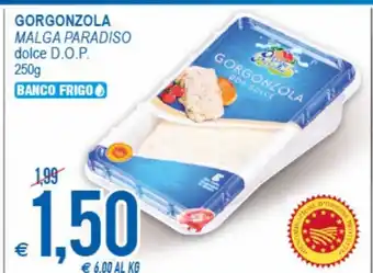 MD Discount Gorgonzola Malga Paradiso dolce D.O.P. 250g offerta