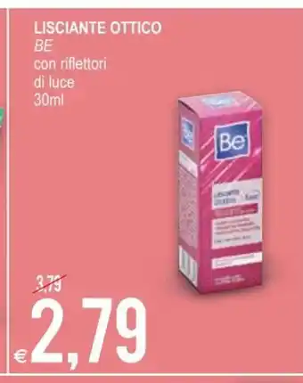 MD Discount Be Lisciante Ottico 30ml offerta
