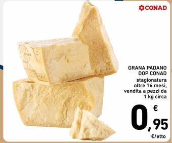 Spazio Conad Grana padano dop conad offerta