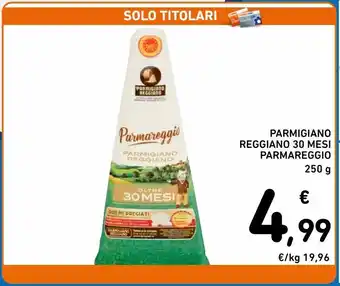 Spazio Conad Parmigiano reggiano 30 mesi parmareggio offerta