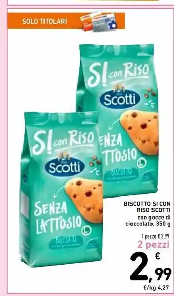 Biscotto si con riso scotti