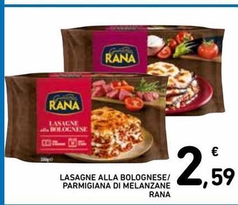 Spazio Conad Lasagne alla bolognese/parmigiana di melanzane rana offerta