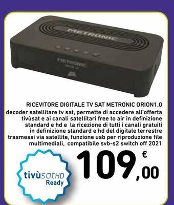 Spazio Conad Ricevitore digitale tv sat metronic orion 1.0 offerta