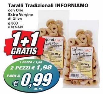 Prix Quality Inforniamo Taralli Tradizionali con Olio Extra Vergine di Oliva g 300 offerta