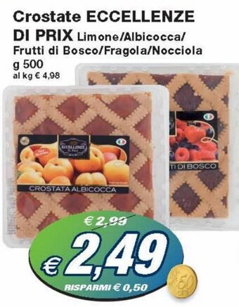 Prix Quality Eccellenze Di Prix Crostate Limone/Albicocca/Frutti di Bosco/Fragola/Nocciola g 500 offerta
