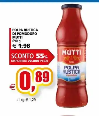 Il Gigante Polpa rustica di pomodoro mutti offerta