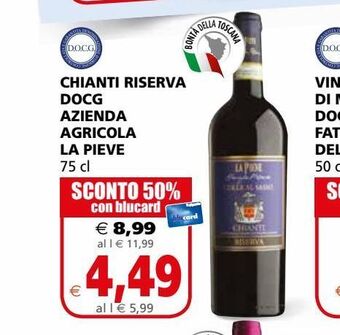 Il Gigante Chianti riserva docg azienda agricola la pieve offerta