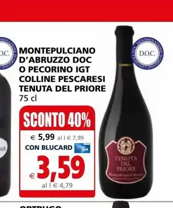 Il Gigante Montepulciano d'abruzzo doc o pecorni igt colline pescaresi tenuta del priore offerta