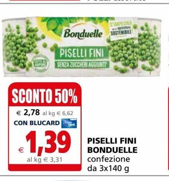 Il Gigante Piselli fini bonduelle offerta