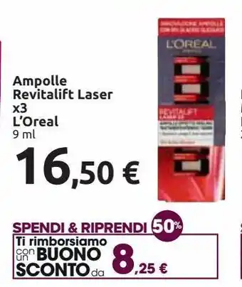 Carrefour Iper Ampolle revitalift laser x3 l'oreal offerta