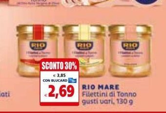 Il Gigante Filetti di tonno rio mare offerta