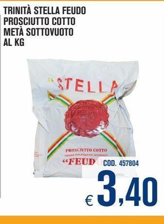 Adhoc Trinità stella feudo prosciutto cotto metà sottovuoto al kg offerta