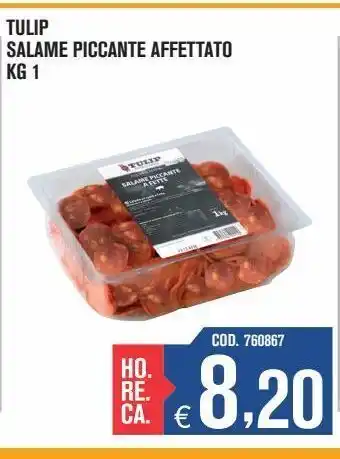 Salame piccante affettato 1 kg tulip