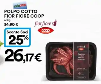 Ipercoop Coop Fior Fiore Polpo Cotto offerta