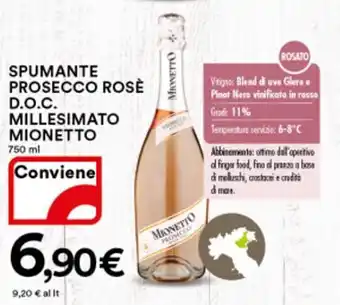 Ipercoop Millesimato Mionetto Spumante Prosecco Rosè D.O.C. 750 ml offerta