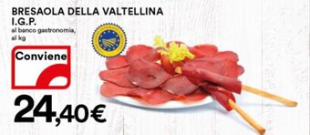 Ipercoop Bresaola della Valtellina I.G.P. offerta