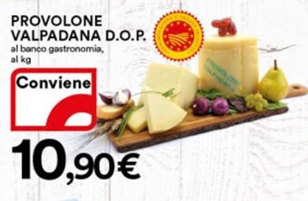 Ipercoop Provolone Valpadana D.O.P. offerta
