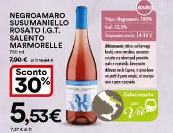 Ipercoop Salento Marmorelle Negroamaro Susumaniello Rosato I.G.T. 750 ml offerta