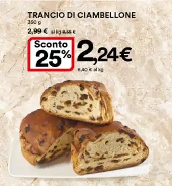 Ipercoop Trancio di Ciambellone 350 g offerta