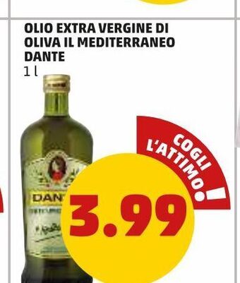 PENNY Olio extra vergine di oliva il mediterraneo dante 1l offerta