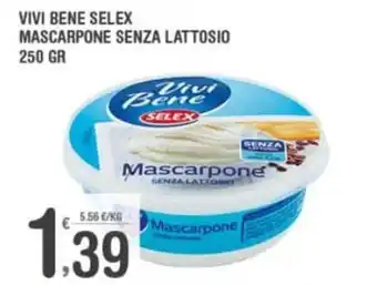Super Carni Selex Vivi Bene Mascarpone Senza Lattosio 250 gr offerta